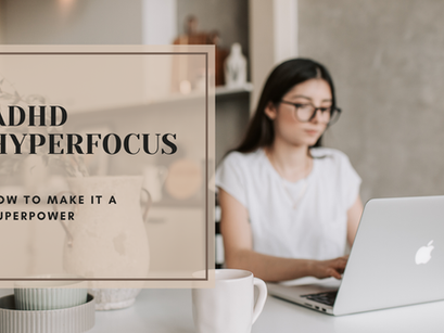 adhd hyperfocus