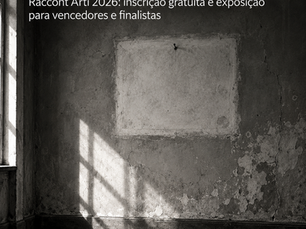 Arte em preto e branco com a marca de um quadro retirado da parede e informações sobre o prêmio Raccont’Arti 2026 na Itália.