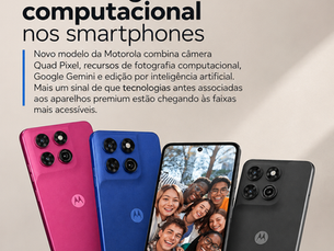 moto g37 reforça avanço da IA e da fotografia computacional nos smartphones