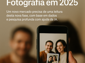 Radar do Novo Consumidor da Fotografia em 2025