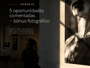 Capa editorial do Radar Curadoria Essencial, edição 02, com exposição fotográfica em preto e branco e chamada para cinco oportunidades destinadas a fotógrafos e artistas.