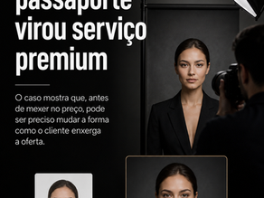 Arte editorial sobre transformação de uma foto de passaporte comum em serviço fotográfico premium, com destaque para valor percebido e diferenciação.