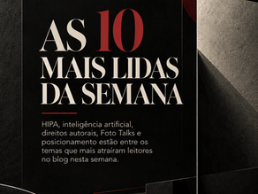 Arte editorial com o título “As 10 mais lidas da semana”, destacando conteúdos sobre fotografia, inteligência artificial, prêmios e posicionamento.