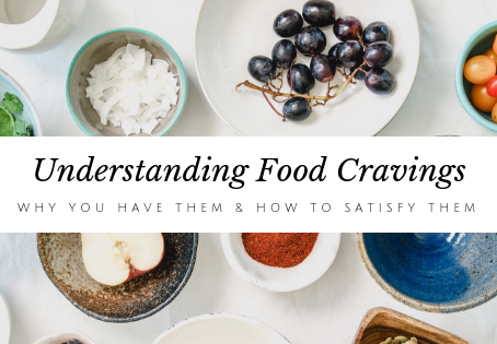 Understanding Food Cravings