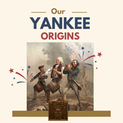 Our Yankee Origins.png