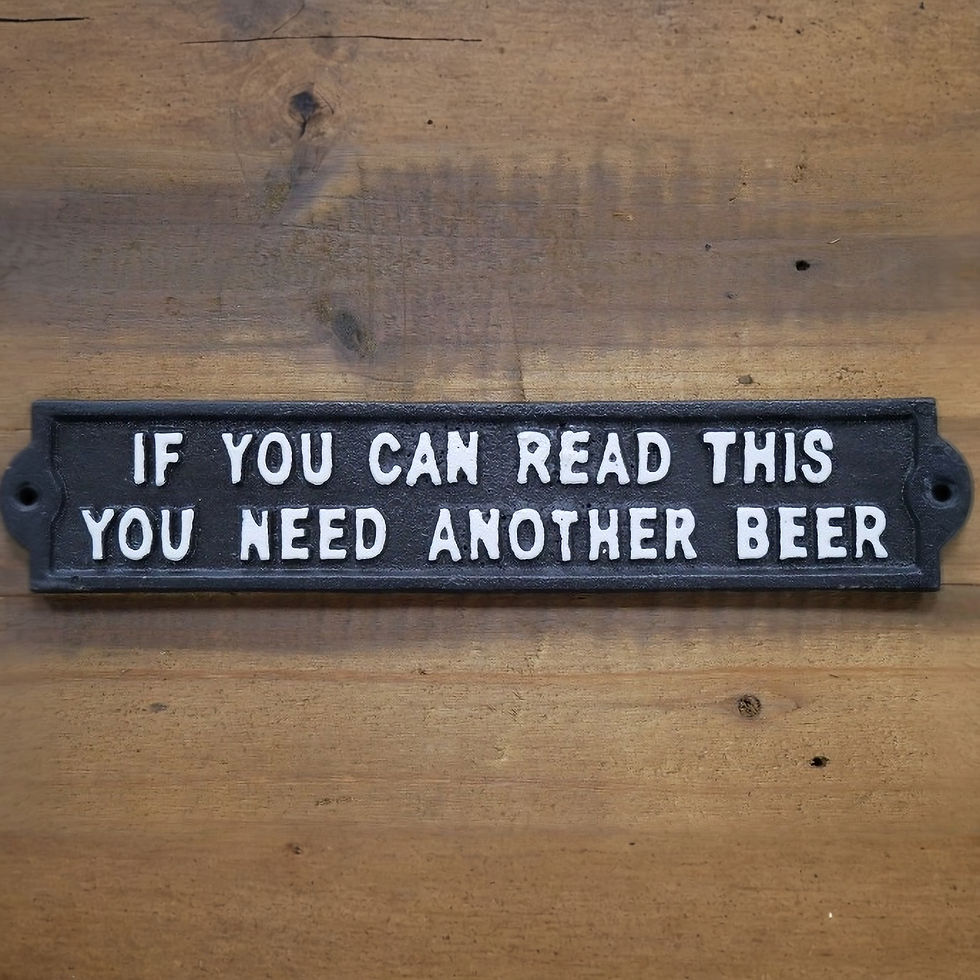 Cast Iron Sign - Another Beer