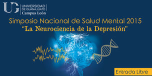 UG León lleva a cabo Simposio “Neurociencia de la depresión”