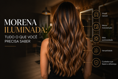 Morena Iluminada: Tudo o Que Você Precisa Saber Antes de Fazer a Transformação