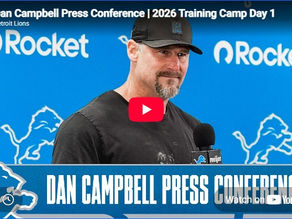 Dan Campbell Detroit Lions 2026 Camp Opening Press Event
