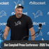 Dan Campbell Camp Day 2 Press Event