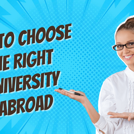 How to Choose the Right University Abroad