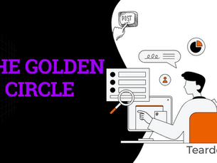 The Golden Circle: Start With Why to Revolutionize Your Marketing Strategy