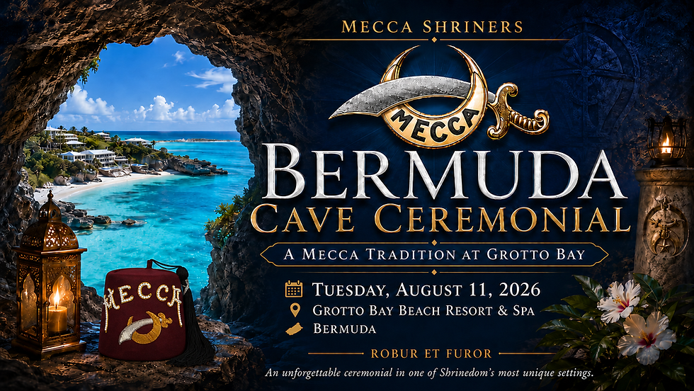 Mecca's 2026 visit to Bermuda for a Mecca Ceremonial
