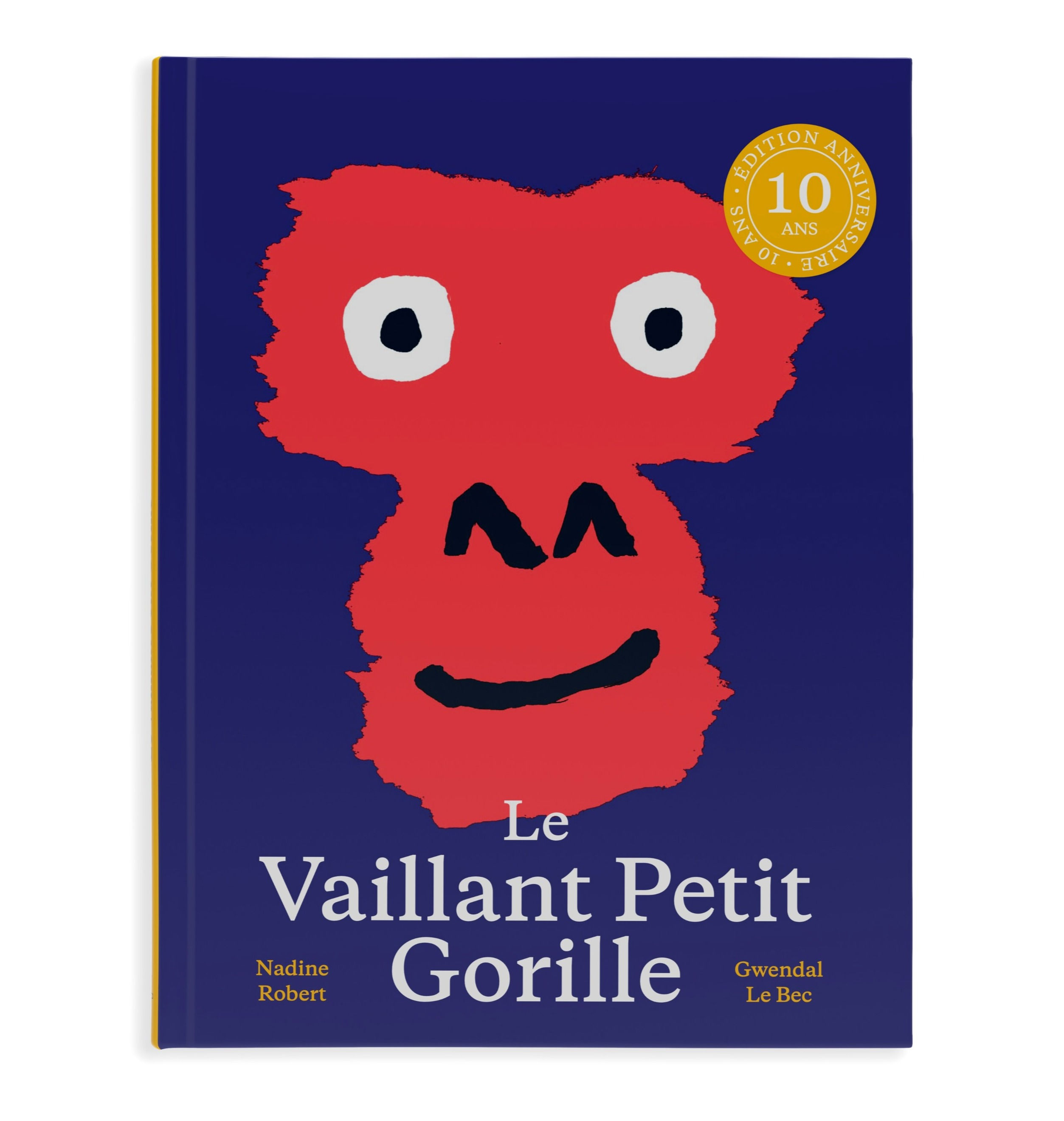 Le vaillant petit gorille, édition 10e anniversaire