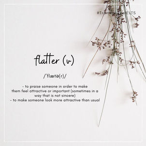 Daily Vocab #43 - Flatter