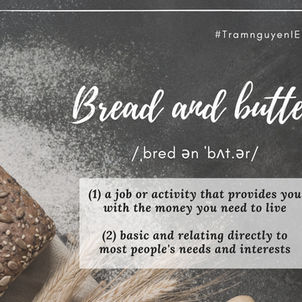 Daily Vocab #47 - Bread and Butter