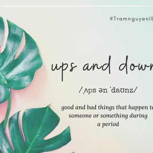 Daily Vocab #49 - Ups and Downs