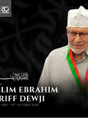Obituary - Alhaj Muslim Ebrahim Sheriff Dewji