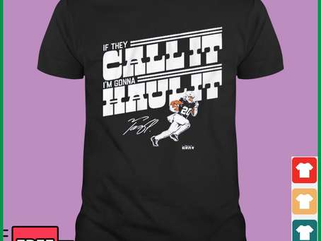 Tony Pollard If They Call It I’m Gonna Haul It Signature Shirt