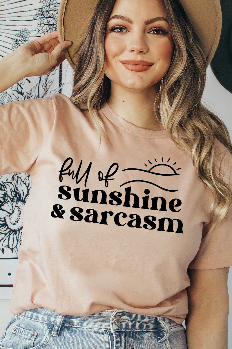 Full of Sunshine and Sarcasm T-Shirt