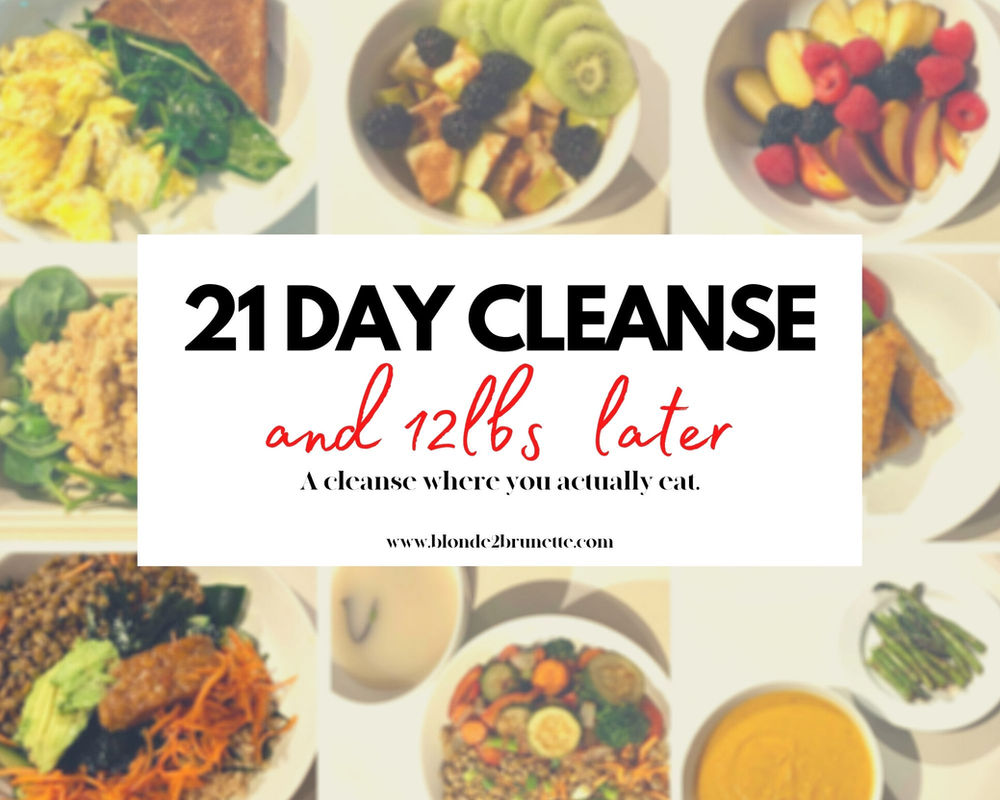 I DID A 21 Day Cleanse Lost 12 Pounds I DID A 21 Day Cleanse Lost 12 Pounds