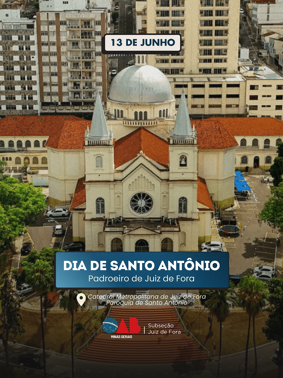 13 DE JUNHO - DIA DE SANTO ANTÔNIO