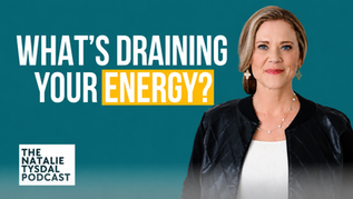 Natalie Tysdal Podcast episode cover: What's Draining Your Energy? — hypothalamus, hormones and metabolism for women in midlife