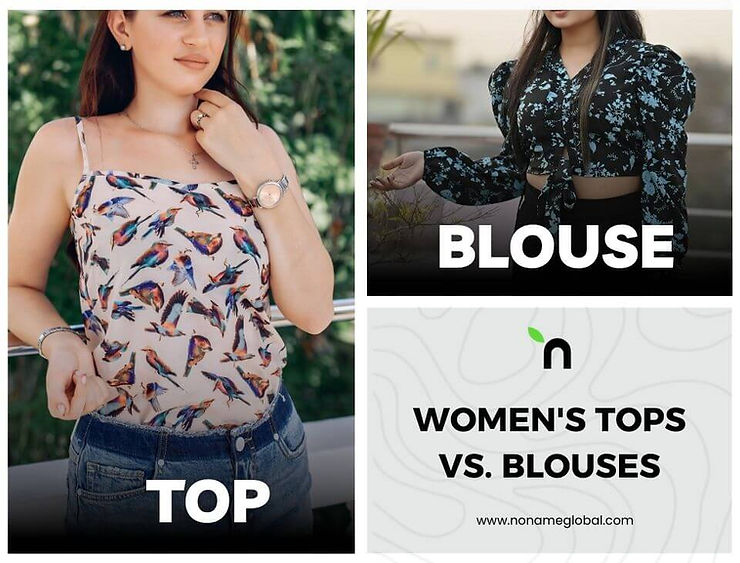 Comparison between women's tops vs women's blouses