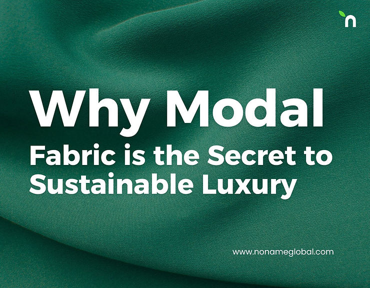 Why Modal Fabric is the Secret to Sustainable Luxury