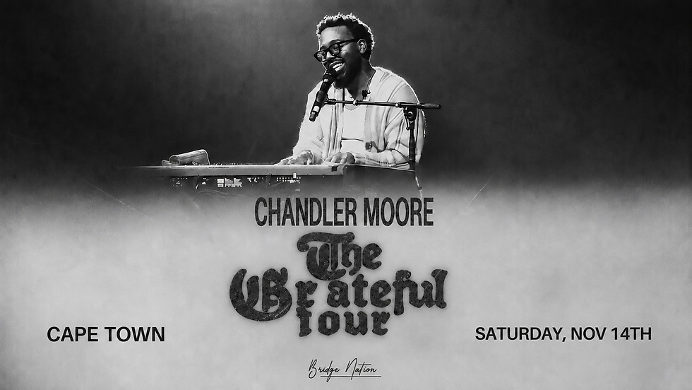 Chandler Moore -  The Grateful Tour | Cape Town