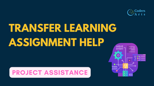 Application of Transfer Learning in NLP Tasks | Transfer Learning Assignment Help