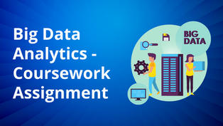 Big Data Analytics - Coursework Assignment