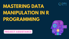 Mastering Data Manipulation in R Programming: A Comprehensive Guide | R Programming Assignment Help