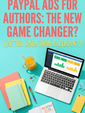 Is PayPal the Next Big Thing in Book Marketing? (What We Know About the Ads Manager Waitlist)