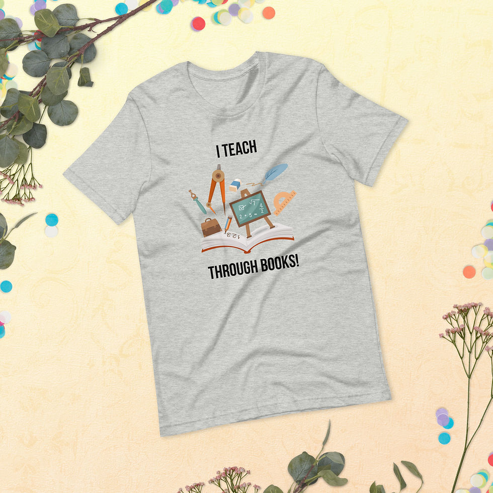 Thumbnail: I Teach Through Books Unisex t-shirt