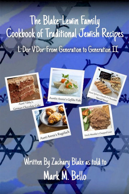 The Blake-Lewin Family Cookbook & Traditional Jewish Recipes