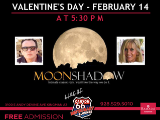 Moonshadow Valentine's Day show at Canyon 66 Lounge in Kingman