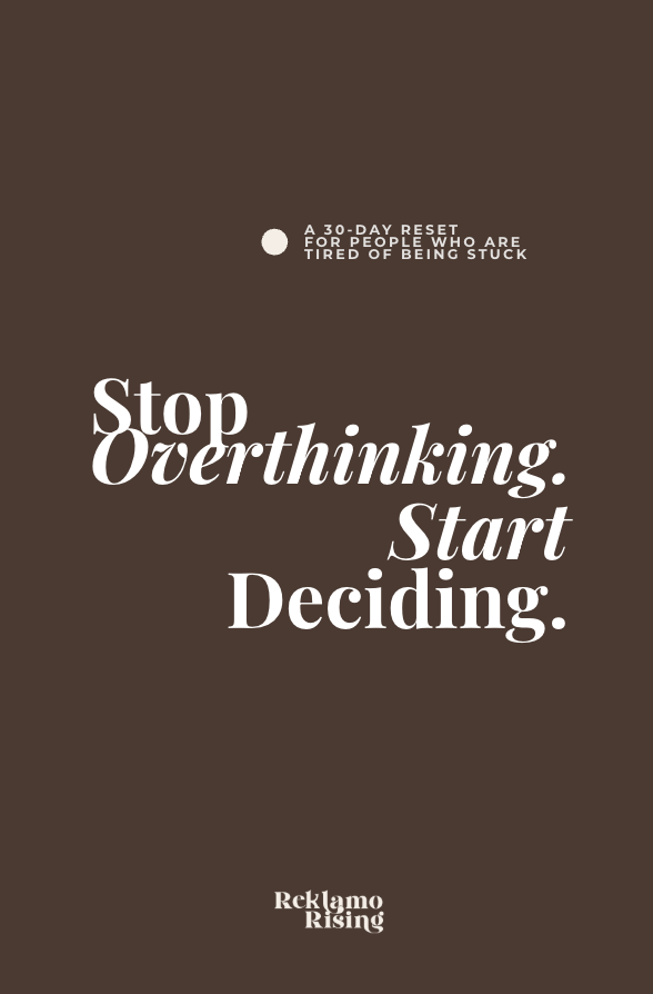 Thumbnail: Stop Overthinking, Start Deciding: A 30-Day Reset