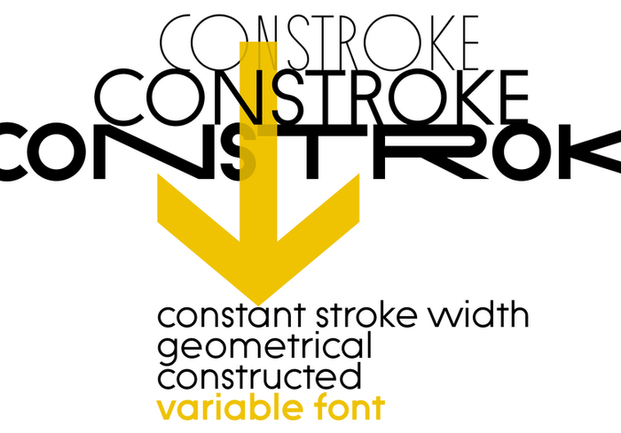 Constroke is a geometrical constructed variable font with constant stroke width