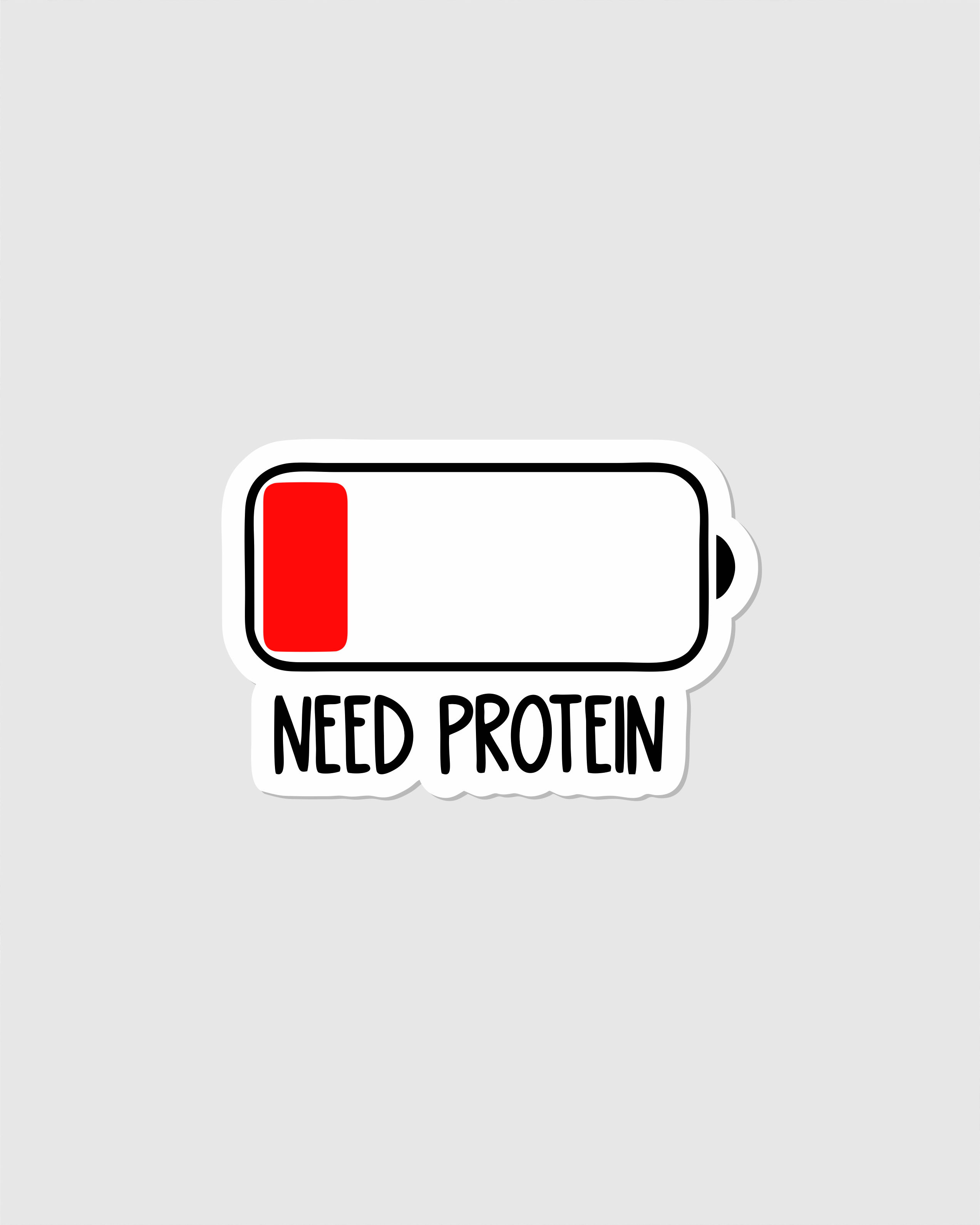 Sticker | Need Protein