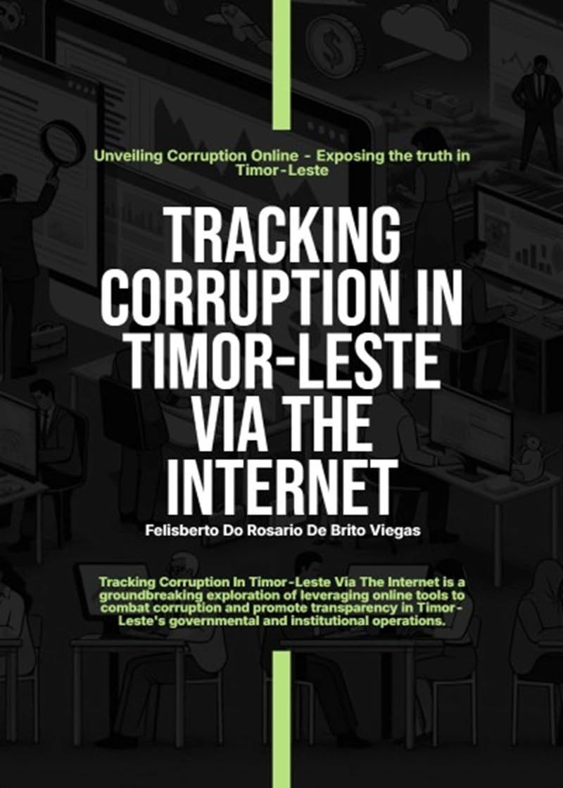 Tracking Corruption In Timor-Leste