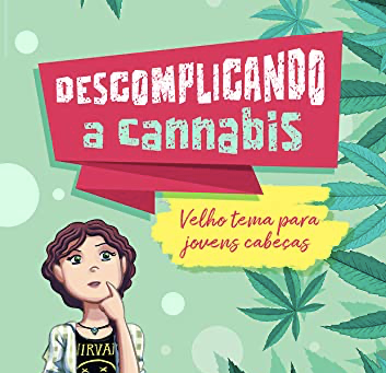 A Conversa sobre Cannabis ainda é um desafio nas famÃlias
