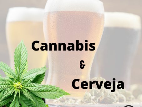 Cerveja & Cannabis