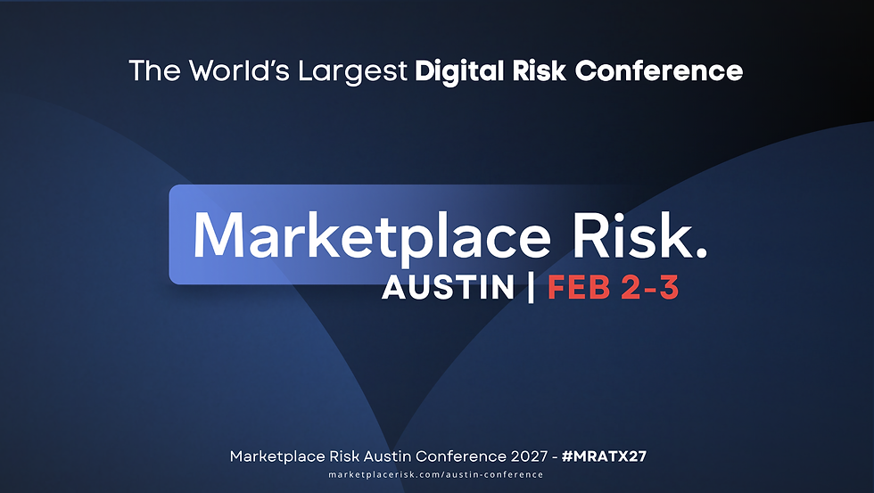 Marketplace Risk Austin Conference 2027 - #MRATX27