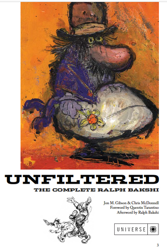 UNFILTERED: The Complete Ralph Bakshi | Bakshi Film Studios