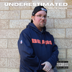 Underestimated - White Noize