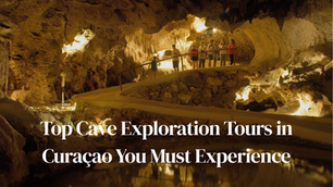 Tourists on a lit pathway inside a large, glowing cave, with the text 'Top Cave Exploration Tours in Curaçao You Must Experience.
