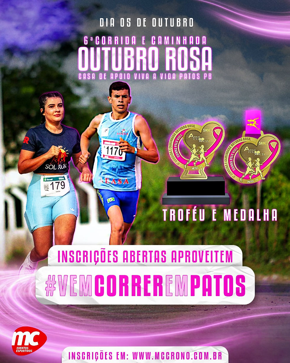 6ª CORRIDA E CAMINHADA OUTUBRO ROSA PATOS PB