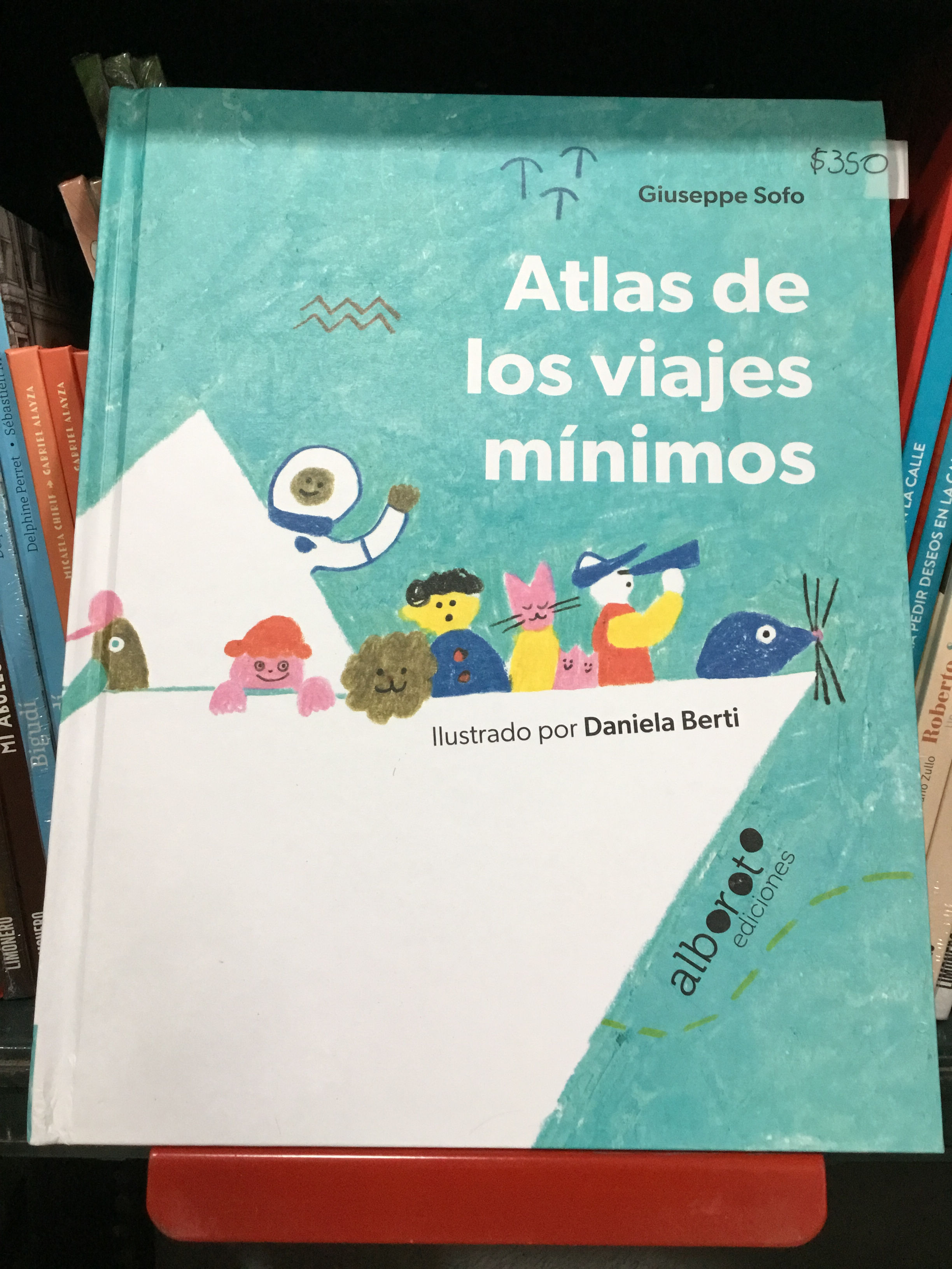 Atlas de los viajes mínimos. Alboroto ediciones