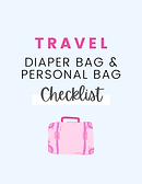 Diaper Bag  Personal Bag Checklist (1).png